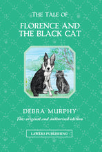 Load image into Gallery viewer, BOOK 5 - THE TALE OF FLORENCE AND THE BLACK CAT
