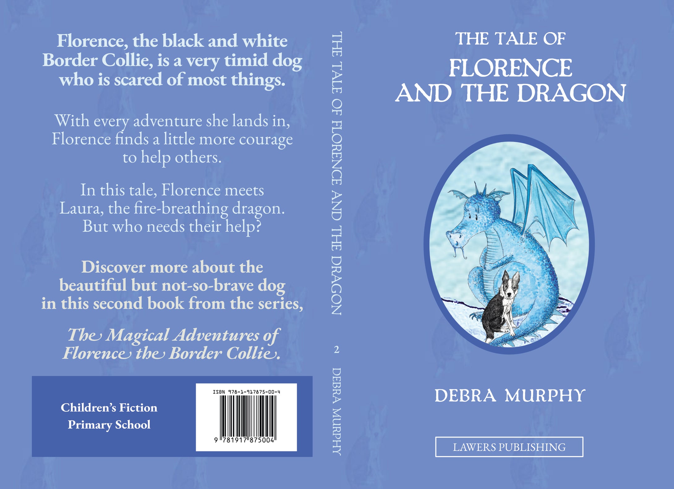 THE TALE OF FLORENCE AND THE DRAGON