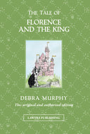 BOOK 1 - THE TALE OF FLORENCE AND THE KING