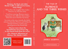 Load image into Gallery viewer, BOOK 4 - THE TALE OF FLORENCE AND THE THREE WISHES
